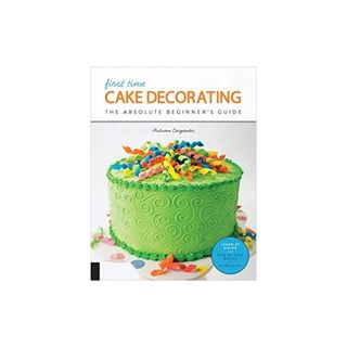 Libro First Time Cake Decorating The Absolute 1 UN
